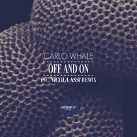 Off and On - Carlo Whale