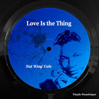 It's All in the Game - Nat King Cole