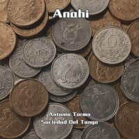 Puentecito De Mi Río - Antonio Tormo & Sociedad Del Tango