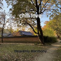 chill love - Heavenly Harmony