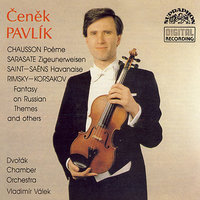 Fantasy on Russian Themes - Vladimír Válek & Cenek Pavlik & Николай Римский-Корсаков & Dvořák Chamber Orchestra