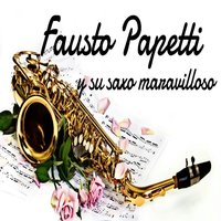 The Shadow of Your Smile - Fausto Papetti