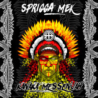Mangi Motu - Sprigga Mek & Native