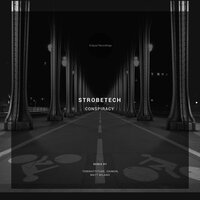 Conspiracy - Strobetech & Matt Milano