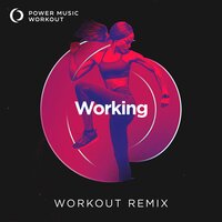 Working - Power Music Workout