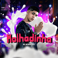 Molhadinha - Mc MenorChefe & Laryssa Real
