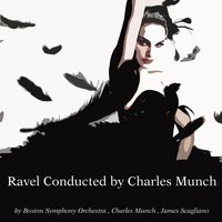 Ma mère l'oye, M. 60: No. 5, Le jardin féerique. Lent et grave - Boston Symphony Orchestra & Charles Munch & Морис Равель