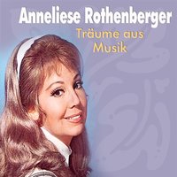 Komm in den kleinen pavillon - Anneliese Rothenberger