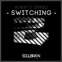 Switching - Alberto Drago