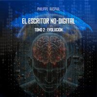 Epílogo - 3 - Philippe RASPAIL & StreamzBook Español & StreamzBook Ciencia Ficción Español