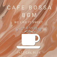 Cappuccino - Jazzical Blue