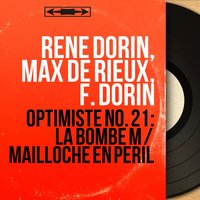 Mailloche en péril - Rene Dorin & F. Dorin & Max de Rieux & René Dorin, Max de Rieux, F. Dorin