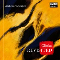 Variations on the Russian Song "Among the Gentle Valleys", IMG 44 - Viacheslav Shelepov & Михаил Иванович Глинка