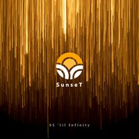 95 'til Infinity - SUNSET