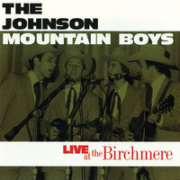 Tragic Love - The Johnson Mountain Boys