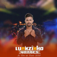 Volta Bebe - Luanzinho Moraes