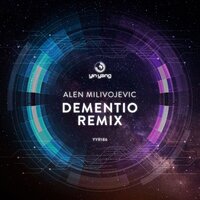 Dementio Remix - Alen Milivojevic