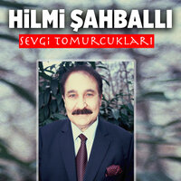 Babamız Diye - Hilmi Şahballı
