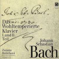 Das Wohltemperierte Klavier I: No. 3, Prelude and Fugue in C-Sharp Major, BWV 848 - Zuzana Ruzickova & Johann Sebastian Bach