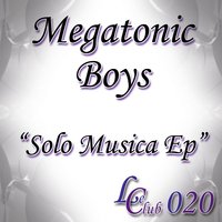 Loudwig - Megatonic Boys
