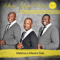 Mbhonge - Sione Gospel & Centro Prospect & Matome Maake