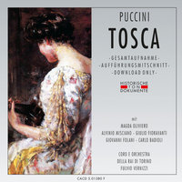 Tosca: Zweiter Akt - Vedi, le man giunte 9. Tosca, finalmente mia - Coro della RAI di Torino & Orchestra della Rai di Torino & Magda Oliviero & Джакомо Пуччини