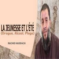 La jeunesse et l'été, Pt.3 - Rachid Haddach