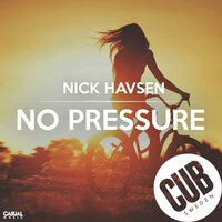 No Pressure - Nick Havsen