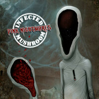 Pink Nightmares - Infected Mushroom