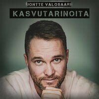 Mä en muuttais meissä mitään - Jontte Valosaari