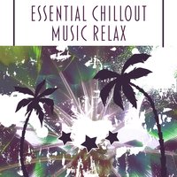 Finest Chillout Music - Chillout Cafe