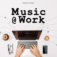 Music At Work - Insight Music