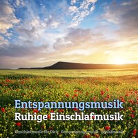 Unbeschreiblich - Entspannungsmusik & Einschlafmusik für Dich & Schlafmusik