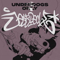 Underdogs Only - Jett Peck