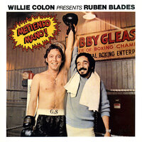 Pablo Pueblo - Rubén Blades & Willie Colón
