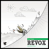 Revox - Tim Green & Justin Martin