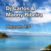 La Vida - Dj Carlos & Manny Ribeira