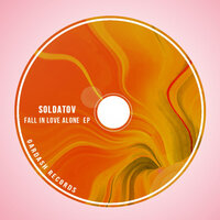 We Fall In Love - Soldatov
