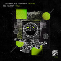 The Vibe - Louis Lennon & Farayen & Reza