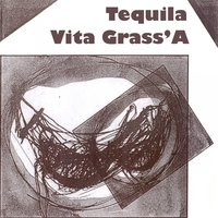 Senza speranza - Tequila