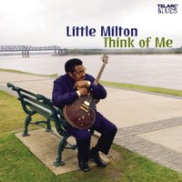 Reconsider Me - Little Milton