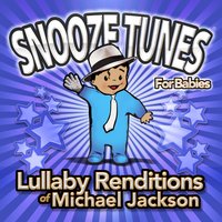 Smile - Snooze Tunes (for Babies)