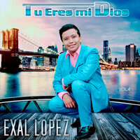 Contemplar Tu Majestad - Exal Lopez