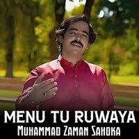 Menu Tu Ruwaya - Muhammad Zaman Sahoka & Mirza Shoukat Ali