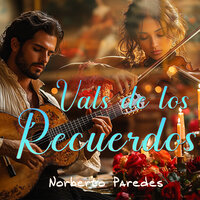 Serenata De Enamorados - Norberto Paredes