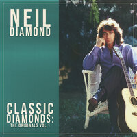 I'm A Believer - Neil Diamond