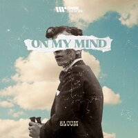 On My Mind - Bloom