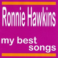 Hay Ride - Ronnie Hawkins