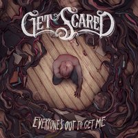 Badly Broken - Get Scared