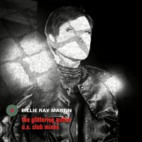 The Glittering Gutter - Billie Ray Martin